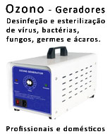 Ozono Geradores Desinfeção e esterilização de vírus bactérias fungos ácaros